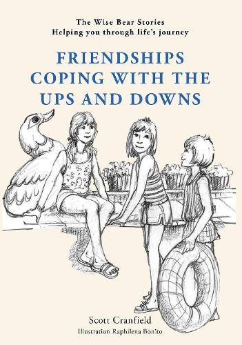 Friendships coping with the ups and downs