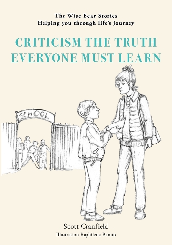 Criticism the truth Everyone must learn