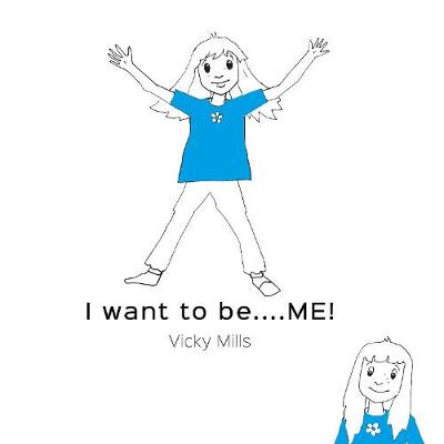 I want to be ME!