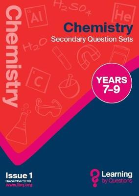 Chemistry Secondary Question Sets YEARS 7-9
