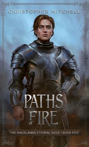 Paths of Fire