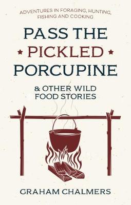 Pass the Pickled Porcupine