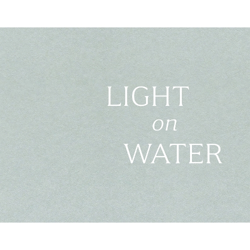 David Cass | Light on Water
