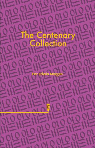 The Centenary Collection for Edwin Morgan