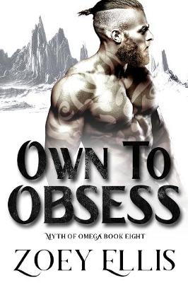 Own To Obsess