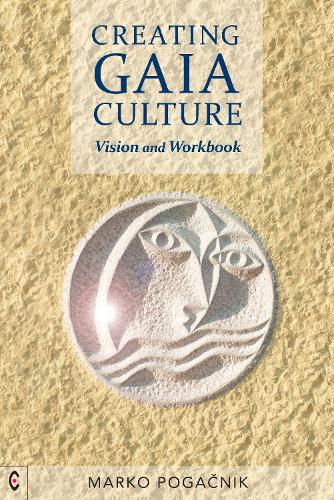Creating Gaia Culture