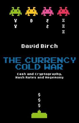 The Currency Cold War