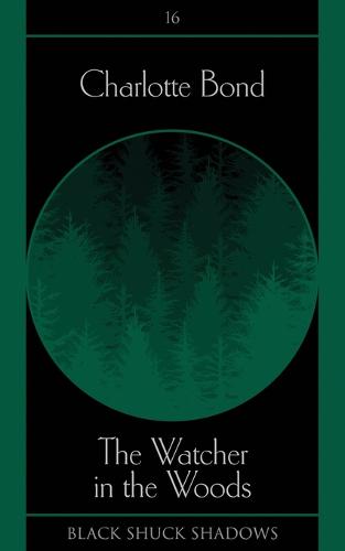 The Watcher in the Woods