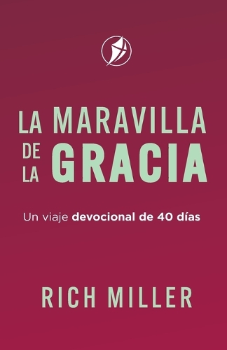 La Maravilla de la Gracia