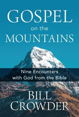 GOSPEL ON THE MOUNTIANS