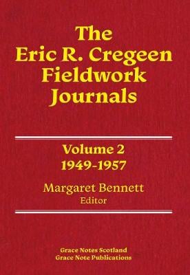 The Eric R. Cregeen Fieldwork Journals 1949-1957: Volume 2