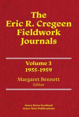 The Eric R. Cregeen Fieldwork Journals 1955-1959: Volume 3