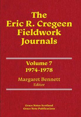 The Eric R. Cregeen Fieldwork Journals 1974-1978: Volume 7