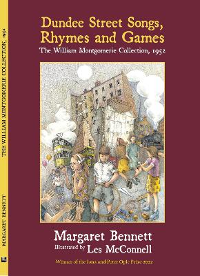 Dundee Street Songs, Rhymes and Games