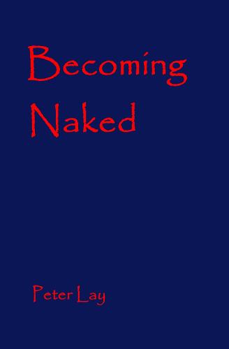 Becoming Naked