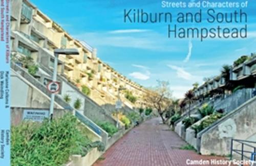 Streets and characters of Kilburn and South Hampstead