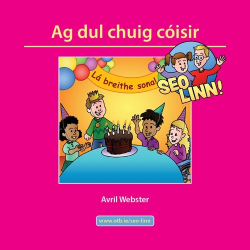 Seo Linn! Ag Dul Chuig Coisir