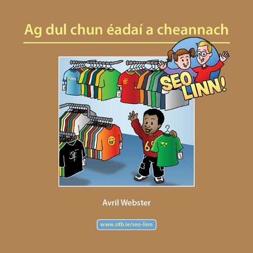 Seo Linn! Ag Dul Chun Eadai a Cheannach