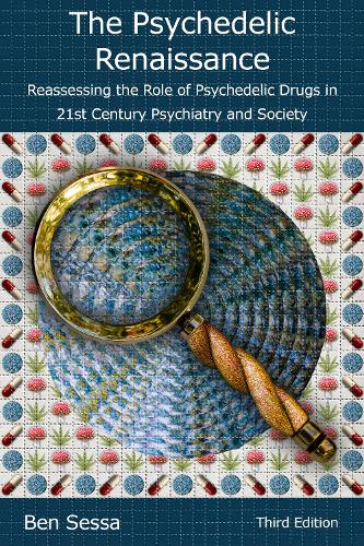The Psychedelic Renaissance