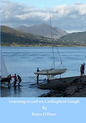 Learning to sail on Carlingford Lough