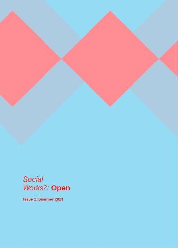 Social Works?: Open Journal