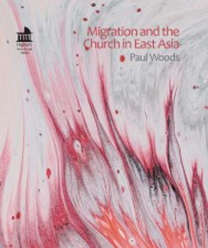 Migration and the Church in East Asia
