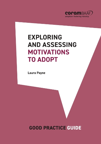 Exploring and assessing motivations to adopt