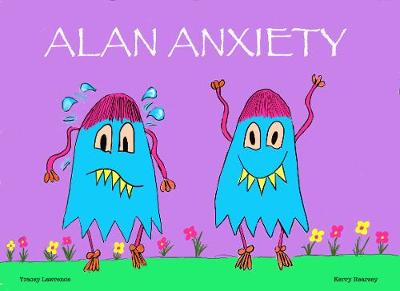 Alan Anxiety