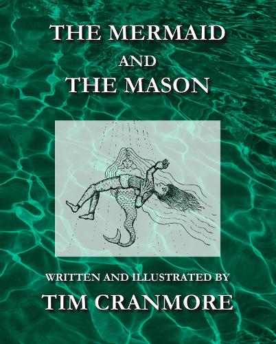 The Mermaid and the Mason