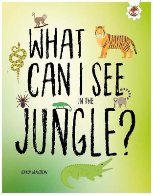 What Can I See In The Jungle?