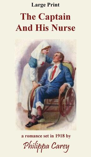 The Captain And His Nurse