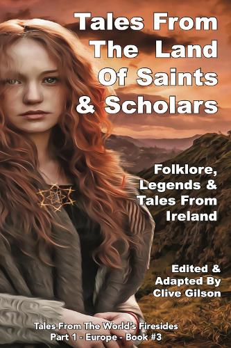 Tales From the Land Of Saints & Scholars