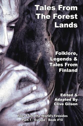 Tales From The Forest Lands