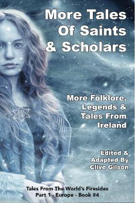 More Tales Of Saints & Scholars