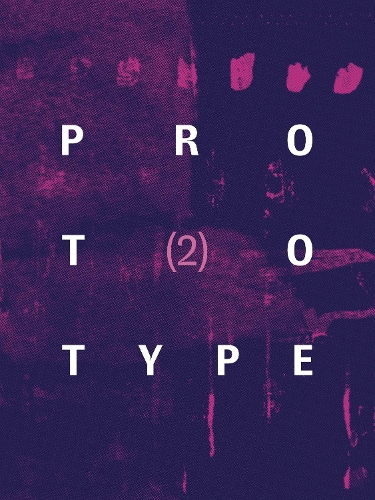 PROTOTYPE 2