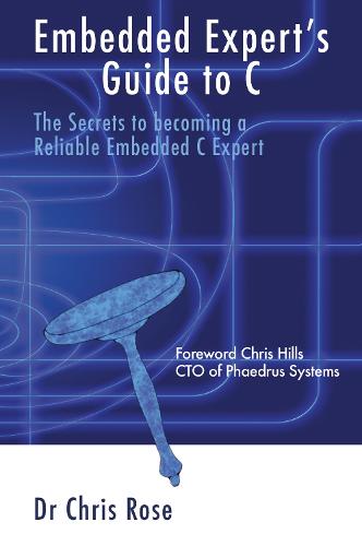 Embedded Expert's Guide to C