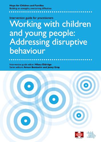 Working with children and young people: Addressing disruptive behaviour