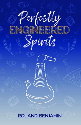 Perfectly Engineered Spirits