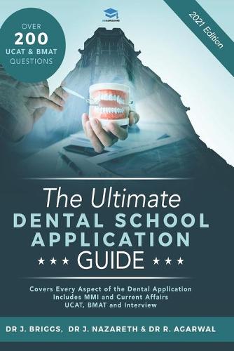 The Ultimate Dental School Application Guide