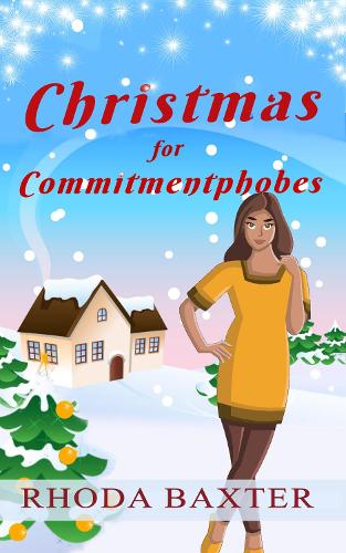 Christmas for Commitmentphobes