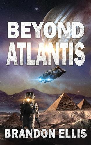 Beyond Atlantis