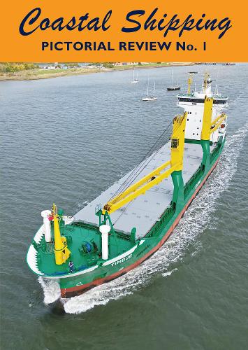 Coastal Shipping Pictorial Review No. 1