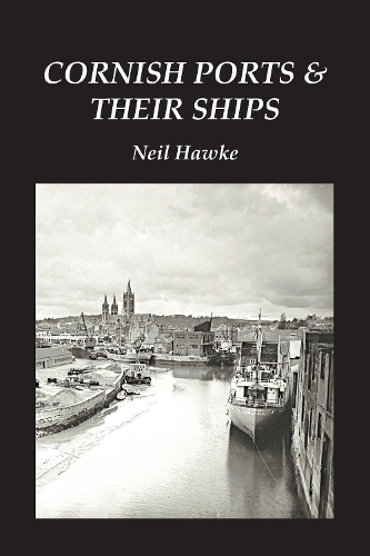 Cornish Ports and their Ships