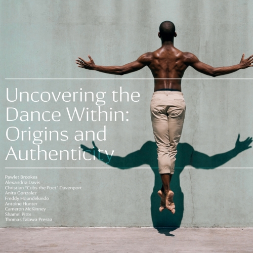 Uncovering the Dance Within