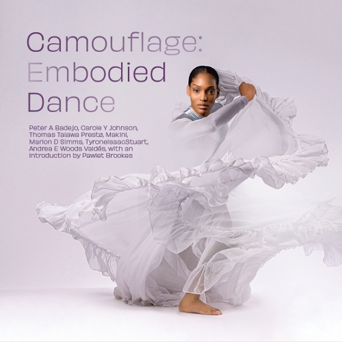 Camouflage: Embodied Dance