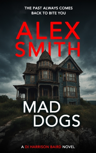 Mad Dogs