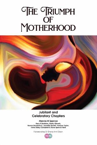 The Triumph of Motherhood