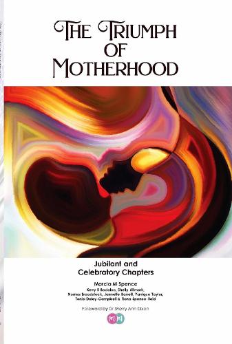 The Triumph of Motherhood
