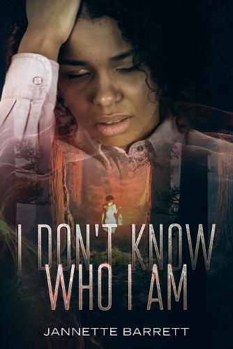 I Don't Know Who I Am