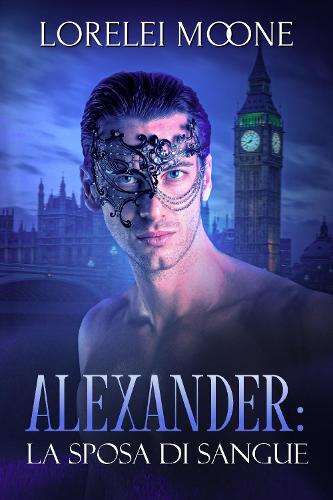 Alexander: La Sposa di Sangue